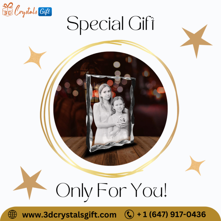 3D Crystals Gift : A Unique and Personalized Gift for Any Occasion